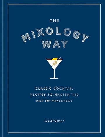 ספר קוקטיילים - The Mixology Way